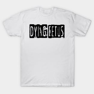 Dying Fetus T-Shirt